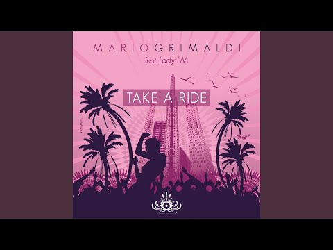 Take a Ride (Original Mix)