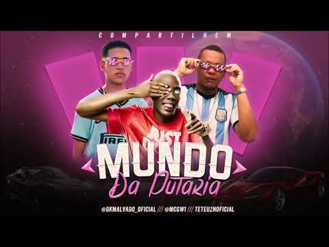 mundo da putaria MC dkmalvado MC te MC teteu e DJ Cauã de Maceió