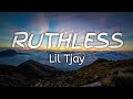 Ruthless Lil Tjay ft. Jay Critch {Lyrics} Ruthless Lil Tjay ft. Jay Critch {Lyrics}