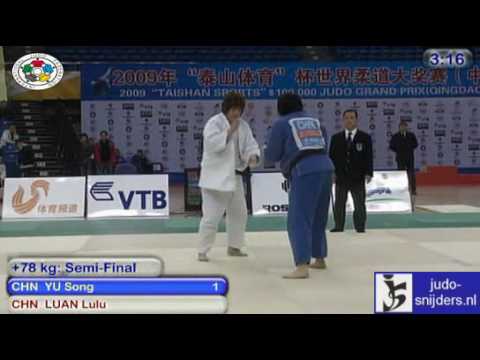 Judo 2009 GP Qingdao: Song Yu (CHN) - Lulu Luan (CHN) [ 78kg] bronze.