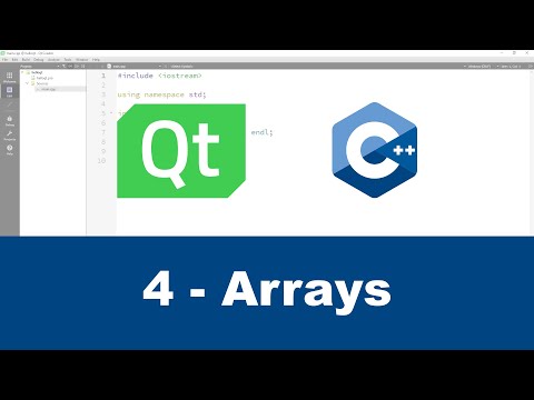 4  - Qt with C++  - Arrays - ( Qt Creator )