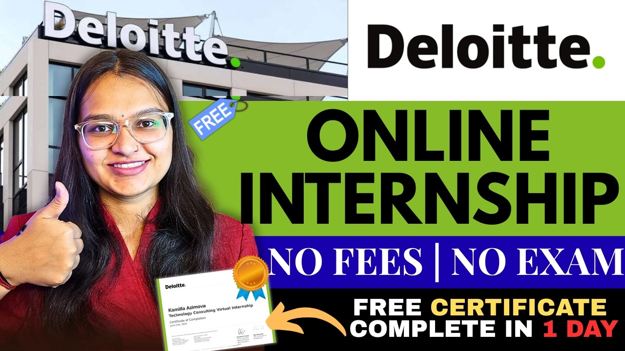 🔥Deloitte (Free) Online Internship 2026 | No Fees, No Exam + Free Certificate |