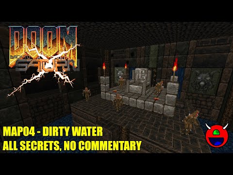 Doom 2: Back to Saturn X Episode 2 (BTSX2) - MAP04 Dirty Water - All Secrets No Commentary