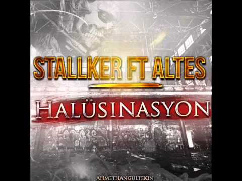 Altes Ft Stalker - Halüsinasyon