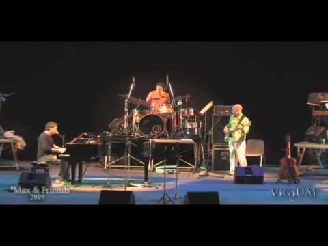 Max De Angelis - E' così  (Esclusiva) "Max & Friends 2009"