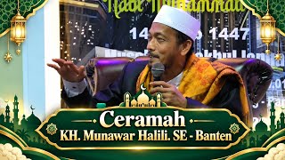 Download lagu Lecture by KH. Munawar Halili, S.E. - Serang, Banten mp3
