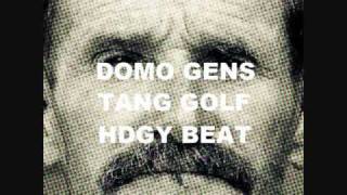 Domo Genesis &amp; Hodgy Beats - TangGolf