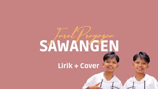 Download lagu Farel Prayoga ft Lutfiana Dewi - Sawangen.mp4 mp3