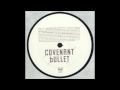 Covenant - Bullet [Ellen Allien Flow remix]