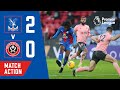 That Eze Goal... 🔥🔥🔥 Crystal Palace 2-0 Sheffield United | Match Action