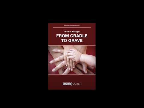 From Cradle to Grave - Thomas Asanger