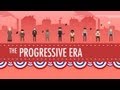 The Progressive Era: Crash Course US History #27 ...