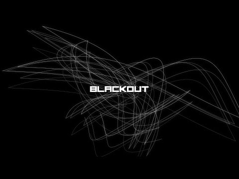Blackout Intro