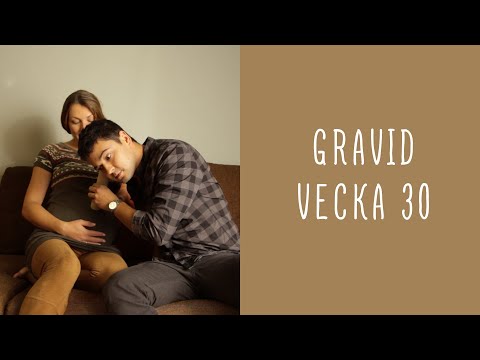 Gravid vecka 30
