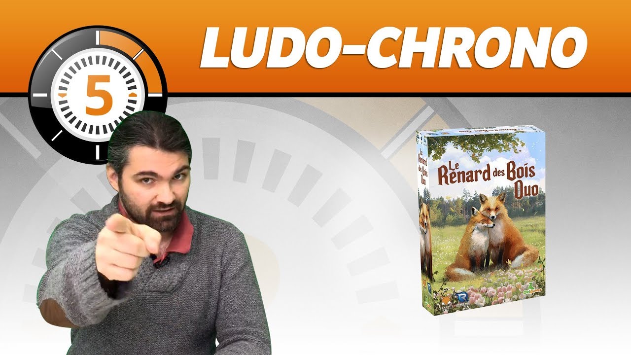Ludochrono - Le Renard des Bois Duo