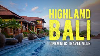 Highland Bali Villas Resort (Pantabangan, NE) // Cinematic Travel Vlog