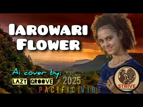 Iarowari Flower (AI Cover 2025) – Tribute to Banex Oa | Prod. Lazy Groove