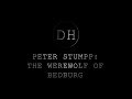 Peter Stumpp: The Werewolf of Bedburg