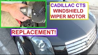 Windshield Wiper Motor Replacement on Cadillac CTS  Wipers NOT WORKING RIGHT! FIX 2003 - 2007