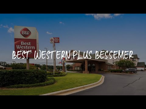 Best Western Plus Bessemer Review - Bessemer , United States of America