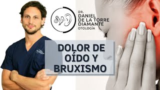 Dolor de oído y bruxismo