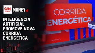 Vídeo: Avanço da IA impulsiona corrida global por energia | RESENHA DO DINHEIRO
