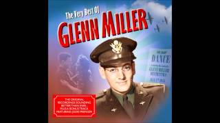 Glenn Miller - My Blue Heaven