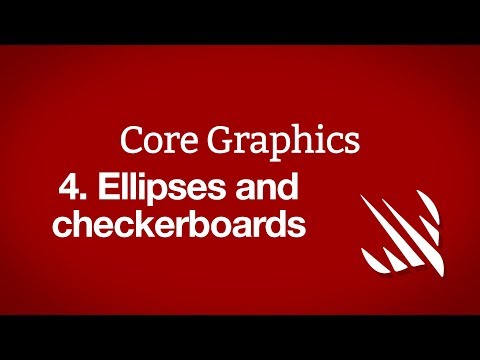Ellipses and checkerboards – Core Graphics, part 4