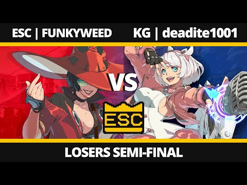 ESC 85 - Losers Semi-Final - ESC | FUNKYWEED (I-No) Vs. KG | deadite1001 (Elphelt) - GGS Tournament