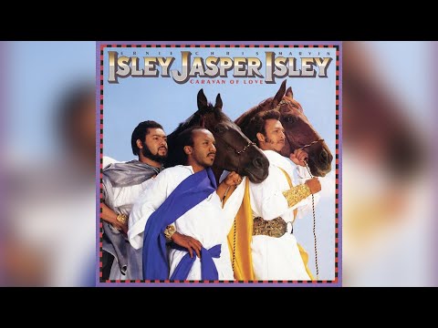 Caravan Of Love by Isley, Jasper, Isley