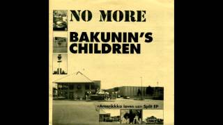Bakunin&#39;s children - Goodbye mother earth