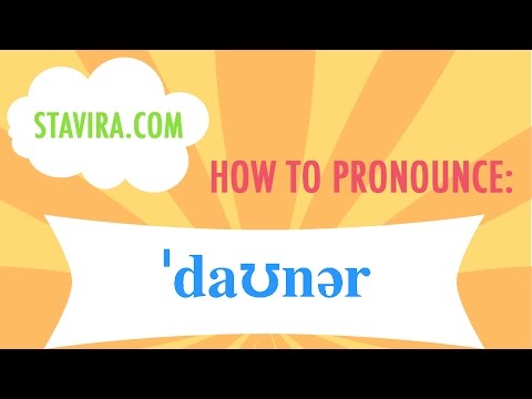 How to pronounce the downer/ˈdaʊnər/ sound in American IPA