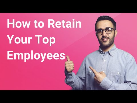 How To Retain Your Employees