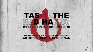 Boys of Fall - Taste The Red Hands (Dead Poetic Cover)