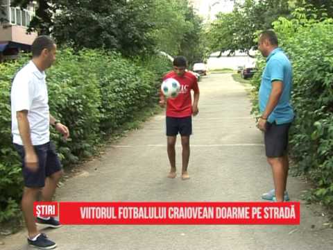 Viitorul fotbalului craiovean doarme pe strada