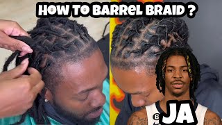 How to Barrel Braid Dreadlocks | Get Hour Dreads Like Ja Morant