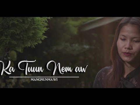 KA TUUN NEM AW~Mangnunmawi