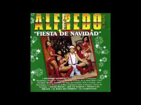 Alfredo El Pulpo y Sus Teclados - Popurri Navideño [Official Audio]