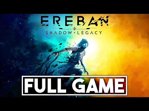 EREBAN SHADOW LEGACY Gameplay Walkthrough FULL GAME - No Commentary