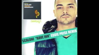 Scaloni - Rave Inn (Eddie Prise Remix) S2 Records