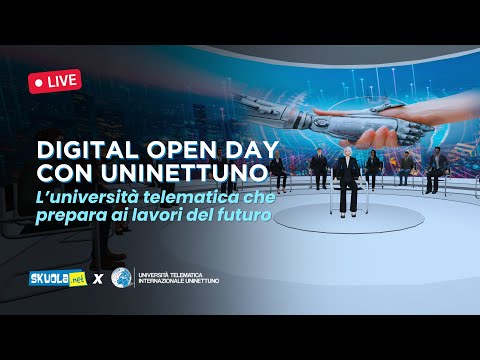 Digital Open Day con UNINETTUNO “L’università telematica che prepara ai lavori del futuro”
