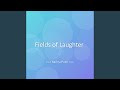 Fields Of Laughter