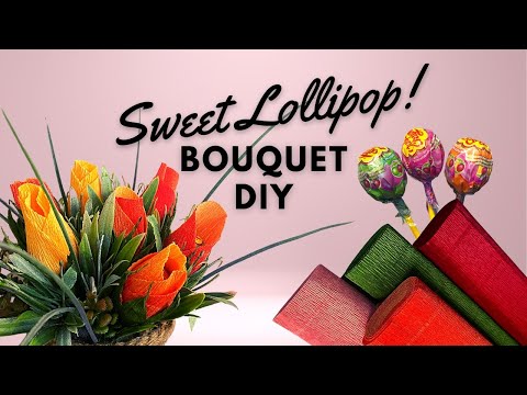 Lollipop Flower Bouquet DIY 🍭 | How To Make Candy Bouquet With Crepe Paper Flowers
