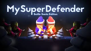 My Super Defender: Battle Santa Edition (Android - Google Play)