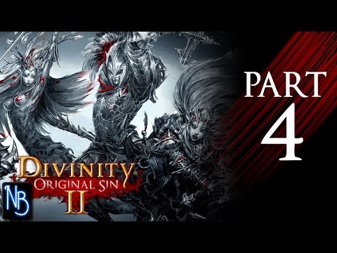 Divinity: Original Sin 2 Walkthrough Part 4 No Commentary