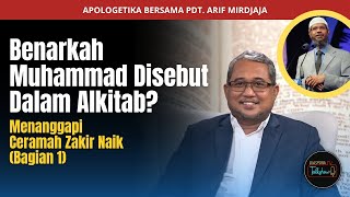 Download lagu Ex-Muslim Pastor Arif Mirdjaja: Is Muhammad Really Mentioned in the Bible? Responding to Zakir Na... mp3 Download lagu Ex-Muslim Pastor Arif Mirdjaja: Is Muhammad Really Mentioned in the Bible? Responding to Zakir Na... mp3