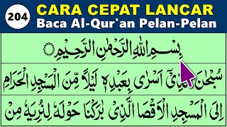 Download lagu BELAJAR MENGAJI QURAN Cara Mudah Cepat Lancar Membaca Alquran Pelan-Pelan QS. AL ISRA 1-20 mp3