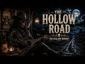The Hollow Road | Dark Country Haunted Blues | The Hollow Monkey