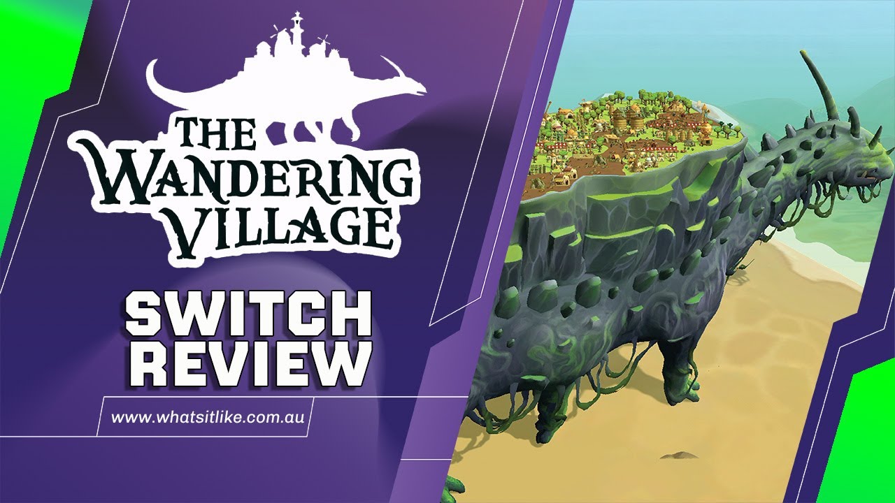 The Wandering Village Switch Review: A Journey into a Living World