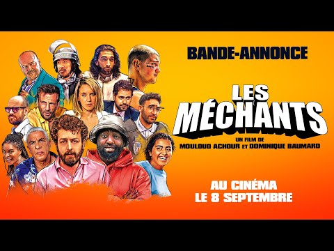 LES MECHANTS - Bande-annonce (Mouloud Achour, 2021)